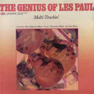 Les Paul - The Genius Of Les Paul - Multi-Trackin' Album