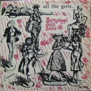 The Merseysippi Jazz Band - ... All The Girls Album