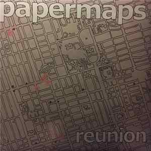 Papermaps - Reunion Album