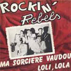 Rockin' Rebels - Ma Sorciere Vaudou Album