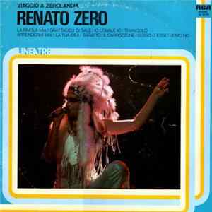 Renato Zero - Viaggio A Zerolandia Album