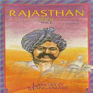 Various - Rajasthan Folk Music (Vol. II) - Langas And Manganiars Album