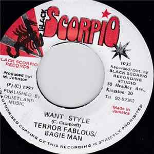 Terror Fablous / Bagie Man - Want Style Album