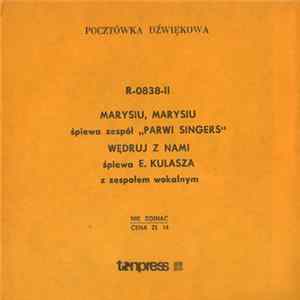 Parwi Singers, E. Kulasza Z Zespołem Wokalnym - Marysiu, Marysiu Album