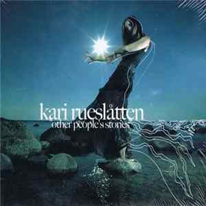 Kari Rueslåtten - Other People's Stories Album