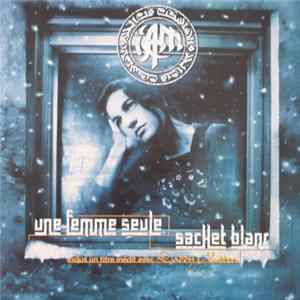 IAM - Une Femme Seule / Sachet Blanc Album