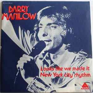 Barry Manilow - Looks Like We Made It Album
