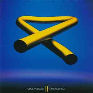 Mike Oldfield - Tubular Bells II Album