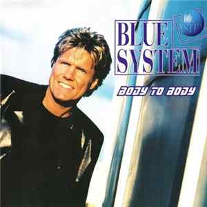 Blue System - Body To Body Album