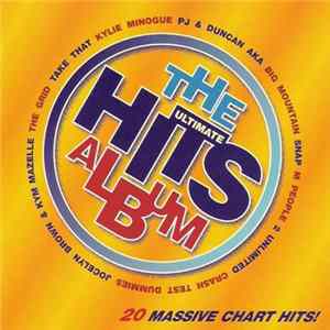 Various - The Ultimate Hits Album (20 Massive Chart Hits) Album