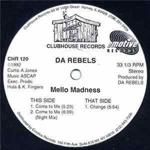 DA Rebels - Mello Madness Album