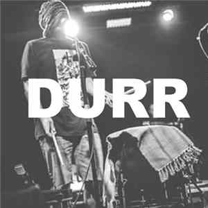 Durr - Durr Album