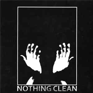 Nothing Clean / La Letra Pequena - Nothing Clean / La Letra Pequena Album