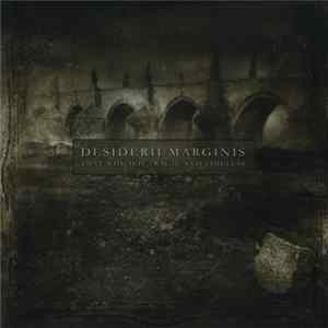 Desiderii Marginis - That Which Is Tragic And Timeless Album