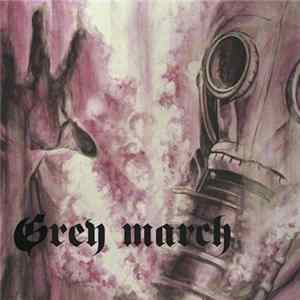 Grey March - Grey march Album