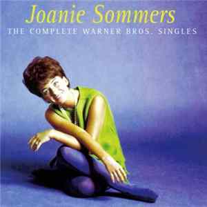 Joanie Sommers - The Complete Warner Bros. Singles Album