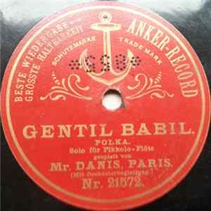 Mr. Danis - Gentil Babil / Die Turteltaube Album