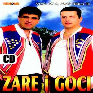 Žare I Goci - Sama Pala, Sama Ubila Se Album