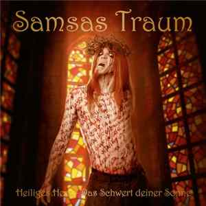 Samsas Traum - Heiliges Herz - Das Schwert Deiner Sonne Album
