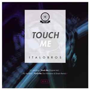 ItaloBros - Touch Me Album