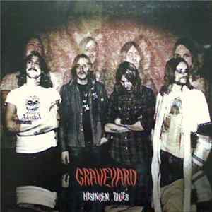 Graveyard - Hisingen Blues Album