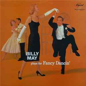 Billy May - Plays For Fancy Dancin' Album