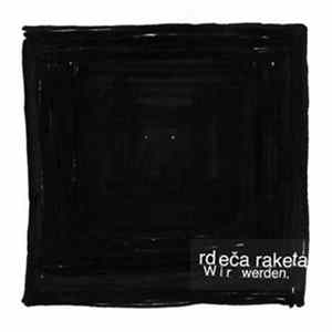 Rdeča Raketa - Wir Werden Album