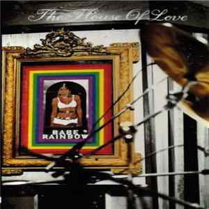 The House Of Love - Babe Rainbow Album