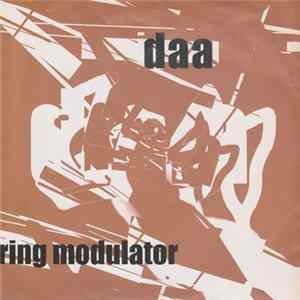 Daa - Ring Modulator Album