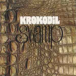 Krokodil - Swamp Album
