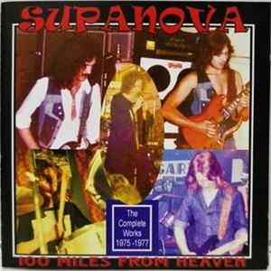 Supanova - 100 Miles From Heaven: The Complete Works 1975-1977 Album