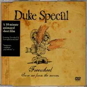 Duke Special - Freewheel - Save Me From The Movies Album