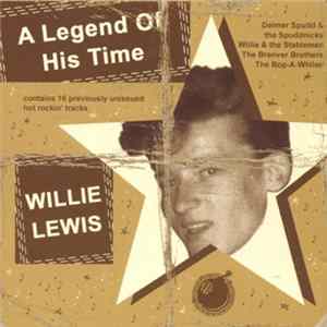 Willie Lewis - A Legend Of His Time Album