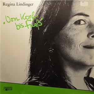 Regina Lindinger - Von Kopf Bis Fuaß Album