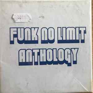 Various - Funk No Limit Anthology Album