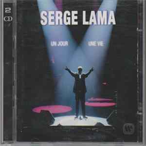Serge Lama - Un Jour Une Vie Album