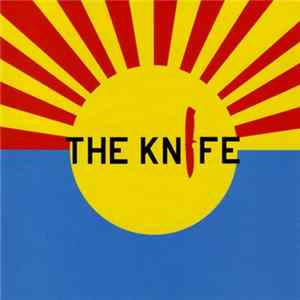 The Knife - The Knife Album