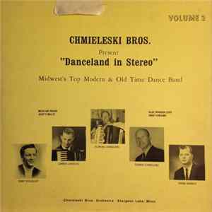 Chmieleski Brothers - Danceland In Stereo Volume 2 Album