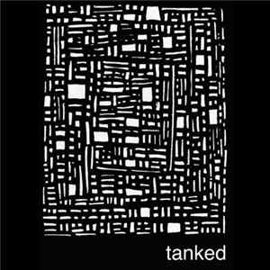 Tanked - Tanked Album