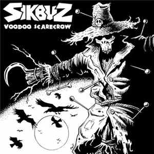 Sikbuz - Voodoo Scarecrow Album