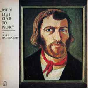 Niels Hausgaard - Men Det Går Jo Nok (13 Almindelige Viser) Album