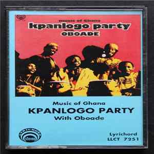 Oboade - Music Of Ghana Kpanlogo Party With Oboade Album