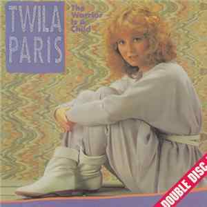 Twila Paris - The Warrior Is A Child / Keepin' My Eyes On You Album