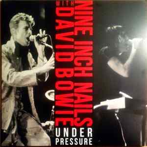 Nine Inch Nails With David Bowie - Under Pressure Album