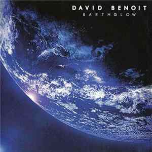 David Benoit - Earthglow Album
