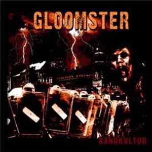 Gloomster - Randkultur Album