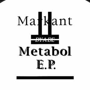 Dyade - Metabol E.P. Album