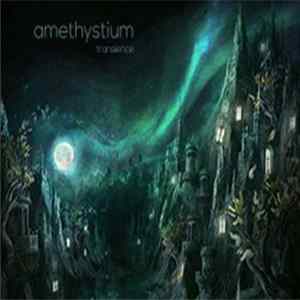 Amethystium - Transience Album