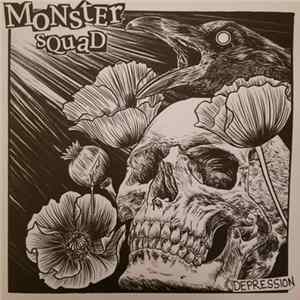 Monster Squad - Depression Album