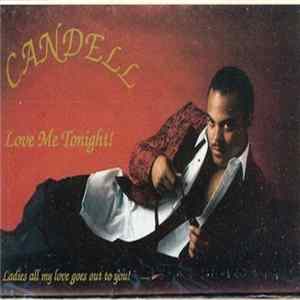 Candell - Love Me Tonight! Album